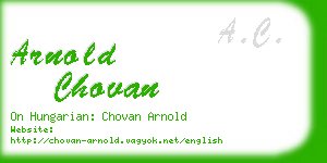 arnold chovan business card